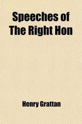 Book cover for Speeches of the Right Hon