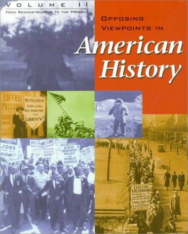 Cover of Opposing Viewpoints: American History