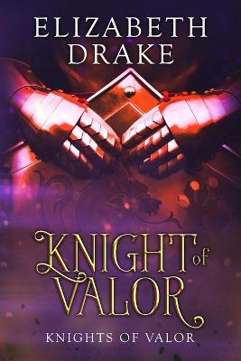 Book cover for Knight of Valor