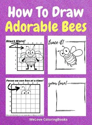 Book cover for How To Draw Adorable Bees