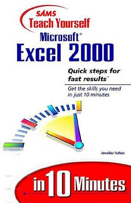 Book cover for Sams Teach Yourself Microsoft Excel 2000 in 10 Minutes