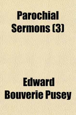 Cover of Parochial Sermons (Volume 3)