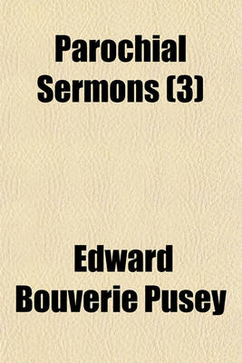 Book cover for Parochial Sermons (Volume 3)