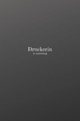 Book cover for Druckerin in Ausbildung