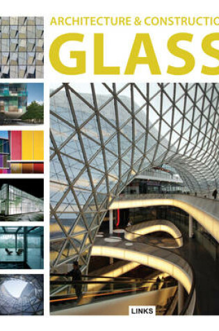 Cover of Architecture and Construction In Glass