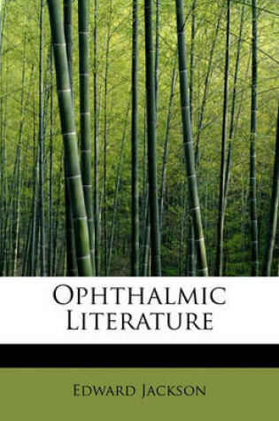 Cover of Ophthalmic Literature