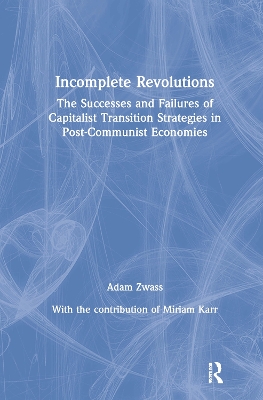 Book cover for Incomplete Revolutions