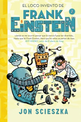 Cover of El loco invento de Frank Einstein  / Frank Einstein and the Electro-Finger