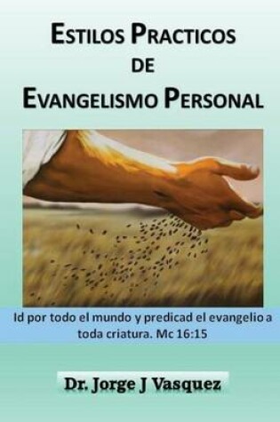 Cover of Estilos Practicos de Evangelismo Personal
