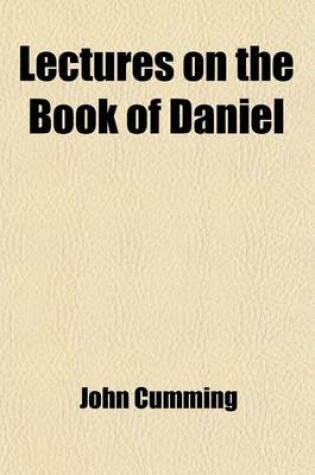 Cover of Lectures on the Book of Daniel