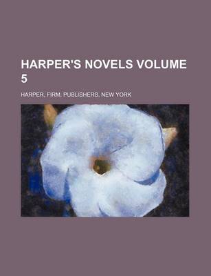 Book cover for Harper's Novels Volume 5