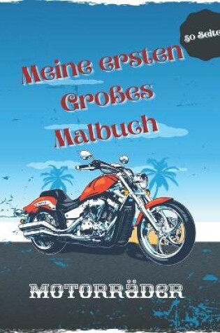 Cover of Meine ersten Großes Malbuch Motorräder