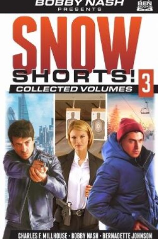 Cover of Snow Shorts Vol. 3