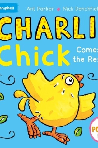 Cover of Charlie Chick Comes to the Rescue! Pop-Up Book