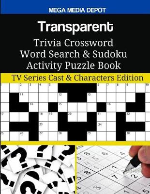 Cover of Transparent Trivia Crossword Word Search & Sudoku Activity Puzzle Book