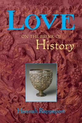 Book cover for Love on the Brink of History