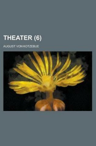 Cover of Theater Volume 6