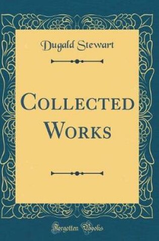 Cover of Collected Works (Classic Reprint)