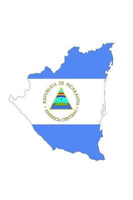 Book cover for Flag of Nicaragua Overlaid on the Nicaraguan Map Journal