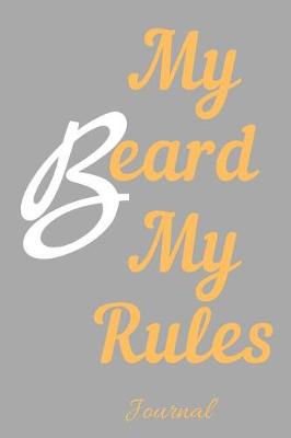 Book cover for My Beard My Rules