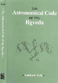 Book cover for The Astronomical Code of Rgveda