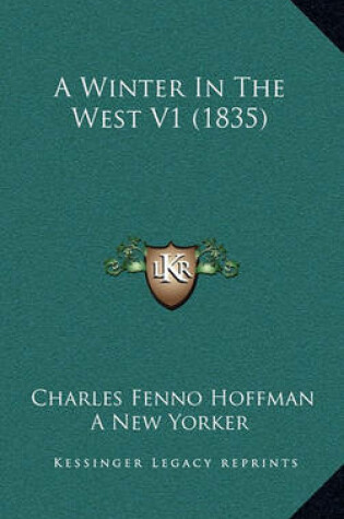 Cover of A Winter in the West V1 (1835)