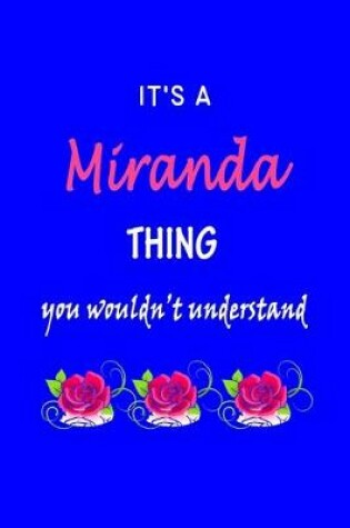 Cover of It's A Miranda Thing You Wouldn't Understand