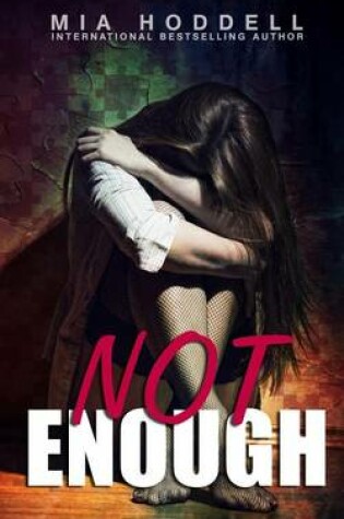 Cover of Not Enough