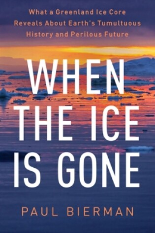 Cover of When the Ice Is Gone