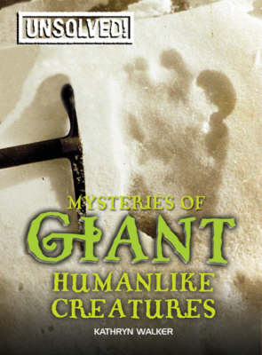 Cover of The Mysteries of Giant Human Like Creaures