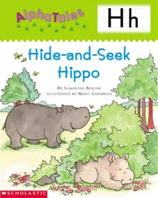 Cover of Alphatales (Letter H: Hide-And-Seek Hippo)
