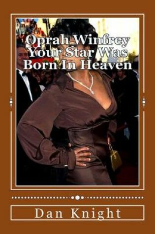 Cover of Oprah Winfrey Your Star Was Born In Heaven