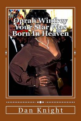 Cover of Oprah Winfrey Your Star Was Born In Heaven