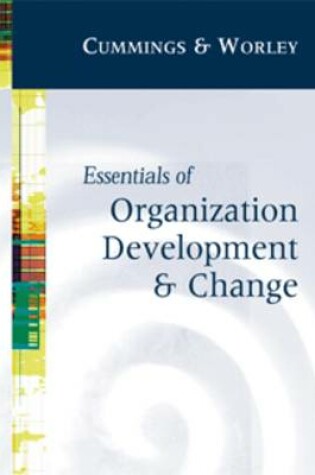 Cover of Essentials of Organization Development and Change