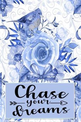 Book cover for Chase Your Dreams