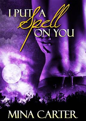 Book cover for I Put a Spell on You (Avalon)