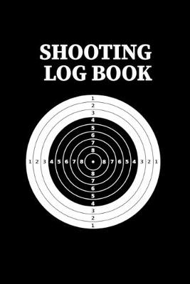 Book cover for Shooting Log Book