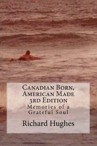 Cover of Canadian Born, American Made 3rd Edition