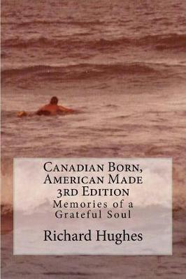 Book cover for Canadian Born, American Made 3rd Edition