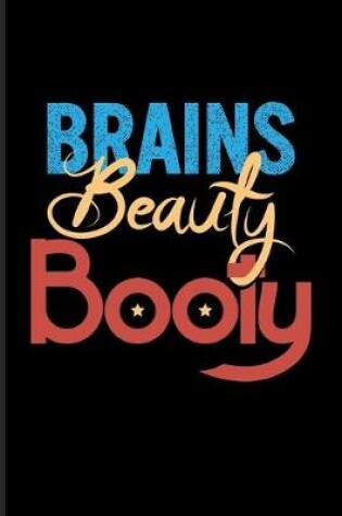 Cover of Brains Beauty Booty