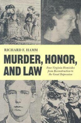 Cover of Murder, Honor and Law