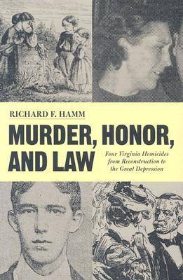 Cover of Murder, Honor and Law