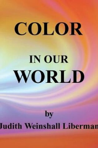 Cover of Color in Our World