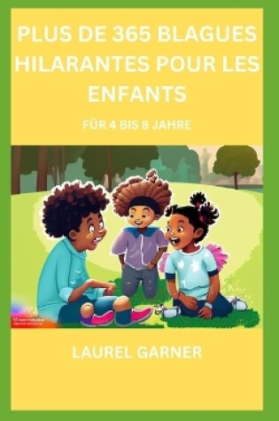 Cover of Plus de 365 Blagues Hilarantes Pour Les Enfants