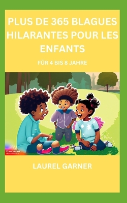 Book cover for Plus de 365 Blagues Hilarantes Pour Les Enfants