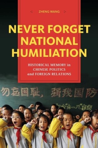 Cover of Never Forget National Humiliation