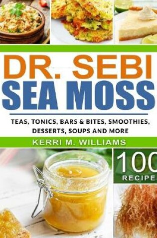 Cover of Dr. Sebi Sea Moss