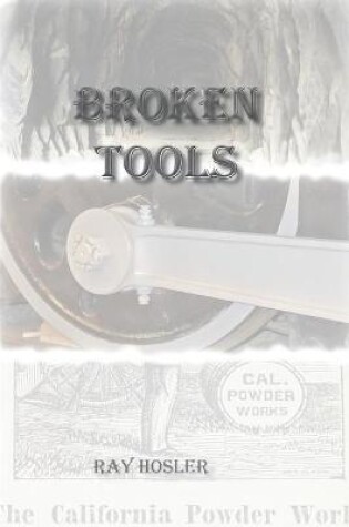 Cover of Broken Tools