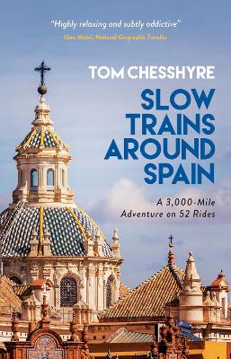 Book cover for Slow Trains Around Spain