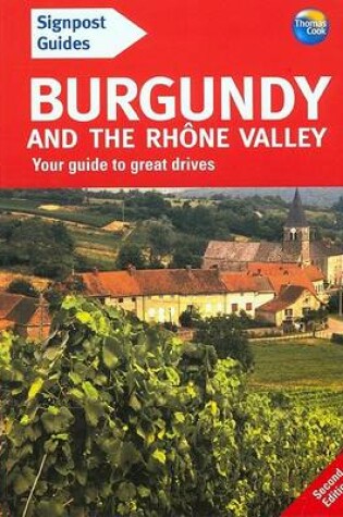 Cover of Signpost Guide Burgundy and the Rhone Valley